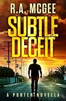 Subtle Deceit: A Porter Novella 1729031277 Book Cover