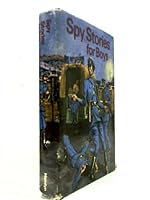 Spy Stories for Boys 0601086651 Book Cover