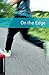 Produktbild On the Edge. Level 3 (Oxford Bookworms)