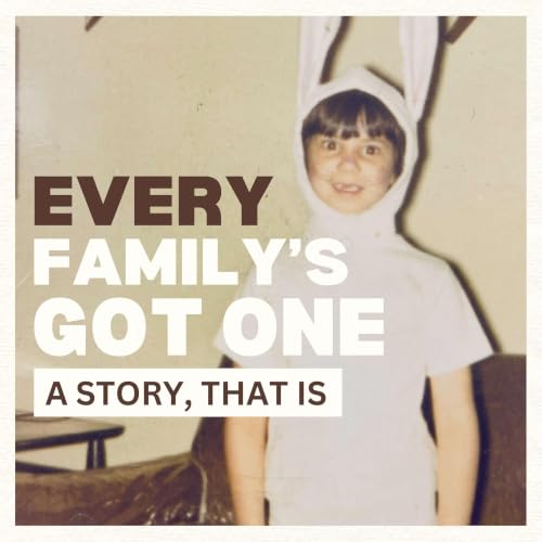 Couverture de Every Family's Got One