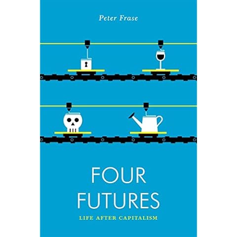 Four Futures: Life After Capitalism (Jacobin) Cover