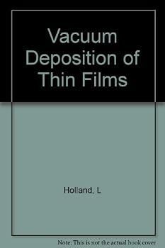 Vacuum Deposition of Thin Films