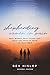 Shepherding Women in Pain: Real Women, Real Issues, and What You Need to Know to Truly Help