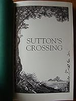 Sutton's Crossing B000LC6G78 Book Cover