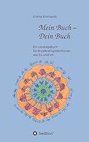 Mein Buch - Dein Buch 3734533007 Book Cover