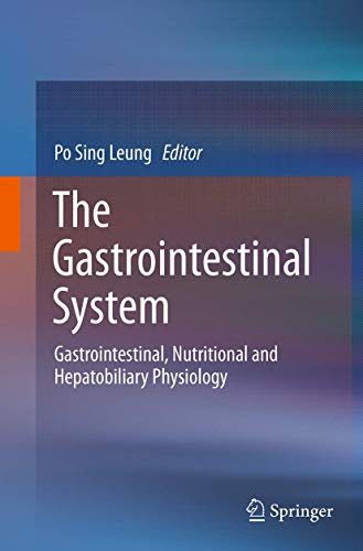 Gastrointestinal system physiology and hepatobiliary nutrition