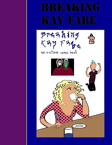 Breaking Kay Fabe