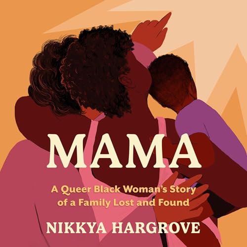 Mama by Nikkya Hargrove episode artwork
