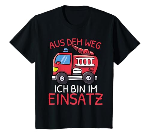 Aus Dem Weg Bin Im Einsatz | Feuerwehrauto Jungen Feuerwehr T-Shirt