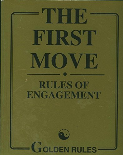 Image of The First Move: Rules of Engagement