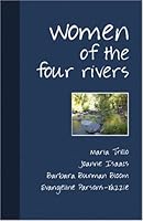 Women of the Four Rivers 1932852301 Book Cover