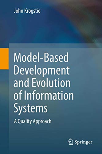 Model-Based Development and Evolution of Information Systems: A Quality Approach view 2