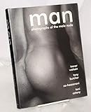 Man: Photographs of the Male Nude