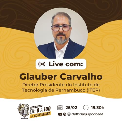 Live #60 com Glauber Carvalho