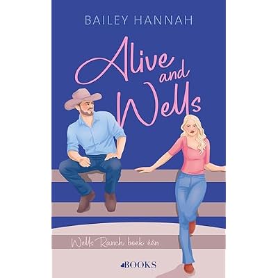 Alive and Wells