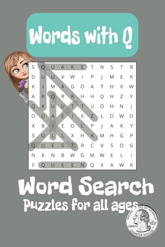 Letter Q Word Search Puzzle Book: Word Searches with Easy to Read Print about The Letter Q, Words starting with Q, and more | 6x9 inches, 110 pages | ... Gift for Vacations, Holidays and Free Times