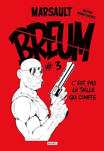 Breum #3: C'est pas la taille qui compte