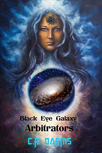 Black Eye Galaxy Arbitrators (English Edition)