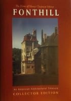 Fonthill: The Home of Henry Chapman Mercer: An American Architectural Treasure: Collectors Edition 0964584433 Book Cover
