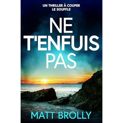 Ne t'enfuis pas