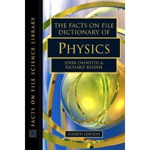 Facts on File Dictionary of Physics 0816023662 Book Cover