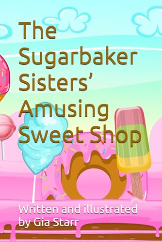 The Sugarbaker Sisters’ Amusing Sweet Shop