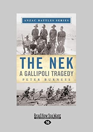 The Nek: A Gallipoli Tragedy Large type / Large print Edition book cover