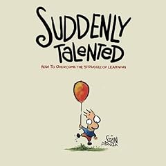 Suddenly Talented Audiolibro Por Sean D'Souza arte de portada