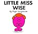 Little Miss Wise (Mr. Men and Little Miss)