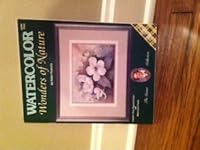 Watercolor: Wonders of Nature B0006F2CUK Book Cover