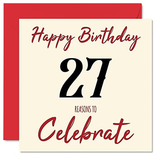 Divertidas tarjetas de cumpleaños de 27 para hombres y mujeres, Reasons To Tarjeta de feliz cumpleaños para hijo, hija, hermano, hermana, tío, tía, sobrino, primo, 145 mm x 145 mm, tarjeta de
