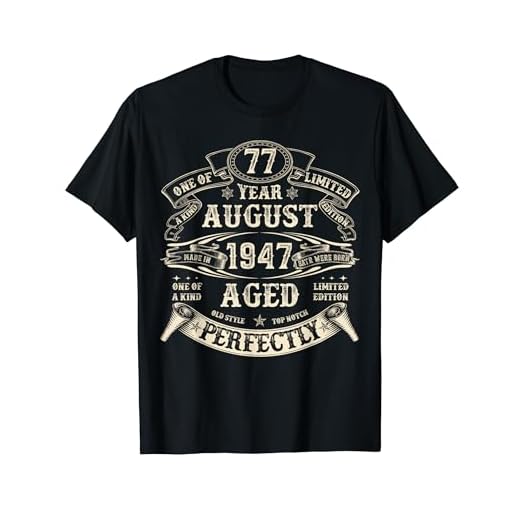 Regalos vintage de agosto de 1947, 77 años, 77 años, para hombres Camiseta