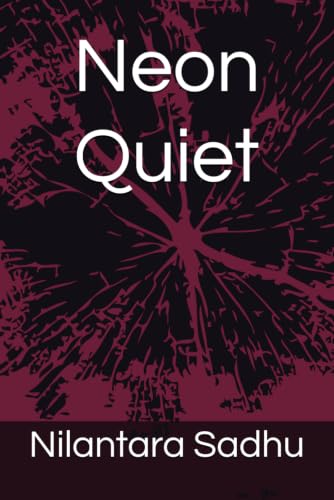 Image of Neon Quiet