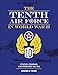 The Tenth Air Force in World War II: Strategy, Command, and Operations 19421945