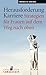 Produktbild Herausforderung Karriere: Strategien für Frauen auf dem Weg nach oben (Carl-Auer Lebenslust)
