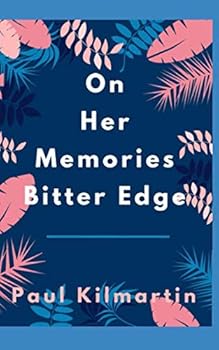 Paperback On Her Memories Bitter Edge Book