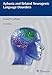 Aphasia and Related Neurogenic Language Disorders