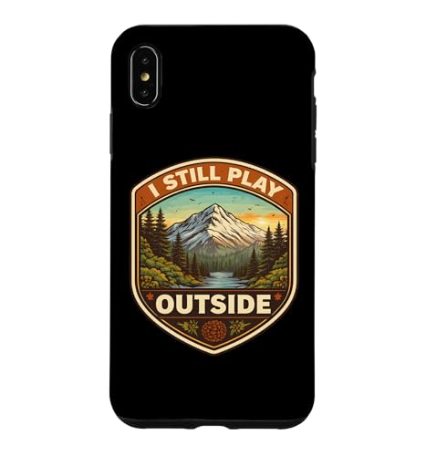 I Still Play Outdoors Nature Hiker �L�����v �n�C�L���O �X�}�z�P�[�X iPhone XS Max �p