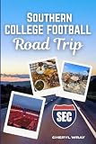 Southern College Football Road Trip
