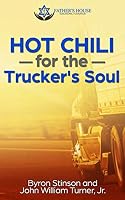 Hot Chili for the Trucker's Soul 1718191588 Book Cover