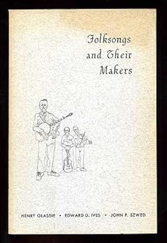 Paperback FOLKSONGS AND THEIR MAKERS Book