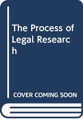 The Process of Legal Research 0316507288 Book Cover