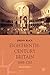 Eighteenth-Century Britain, 1688-1783 (Macmilllan History of Britain)