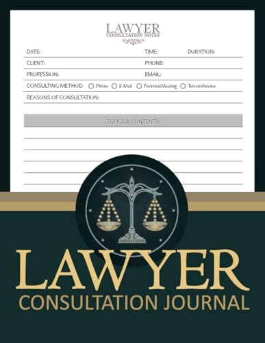 Lawyer Consultation Journal: Professional Log Book To Record and Track