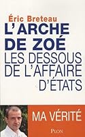 L'arche de Zoé : les dessous de l'affaire d'Etats 225920922X Book Cover