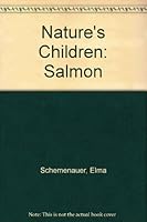 Nature's Children: Salmon 0717228290 Book Cover