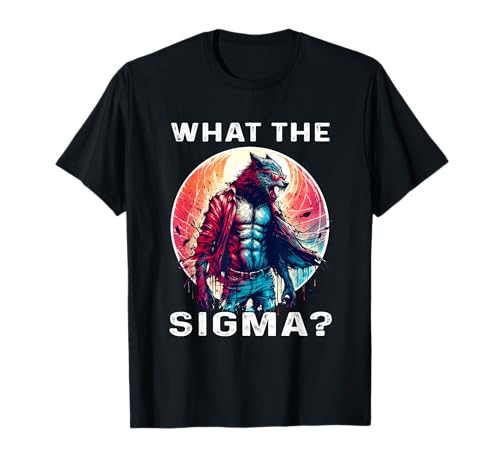 Funny What The Sigma Ironic Meme Shirt Sigma Rizz Wolf Maglietta