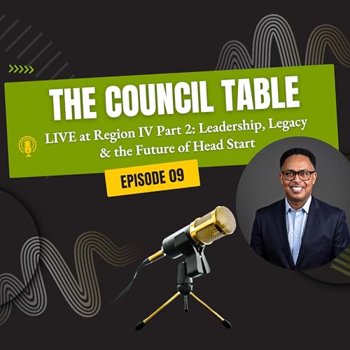 Live at Region IV Part 2: Workforce Innovation & the Next Chapter for Head Start and the Council cover art