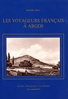Les Voyageurs Francais a Argos 2869580630 Book Cover