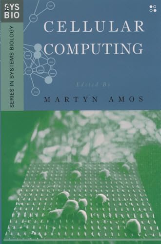 Cellular Computing (Series in Systems Biology) view 2
